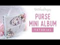 Purse mini album tutorial  cute kitties crafting printables kit  pop up elements