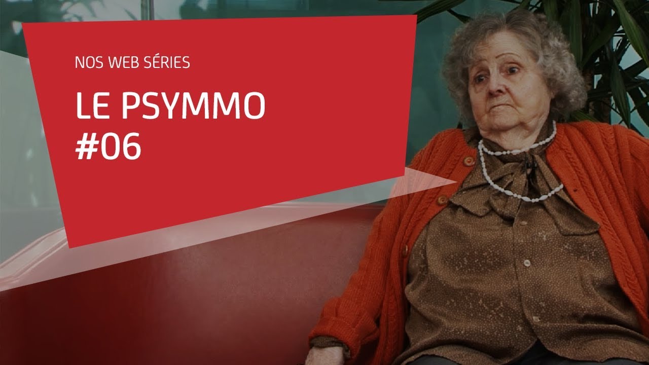 Le Psymmo - Episode 6