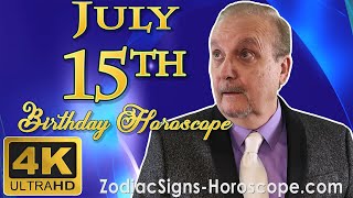 July 15 Zodiac Horoscope and Birthday Personality | July 15th Birthday Personality, Career Horoscope