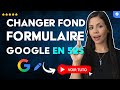 Comment Changer la COULEUR de FOND dans les FORMULAIRES GOOGLE en 52 S
