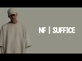 NF SUFFICE Lyrics mp3