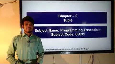 Programming Essentials (66631) Chapter:9 (Assigning Values in Tuples) Part-2