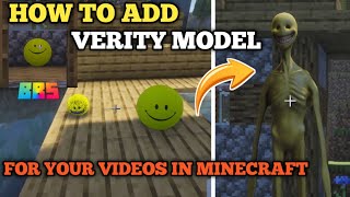 How to add VERITY MODELS in Minecraft | BLOCKBUSTER STUDIOS | how to make horror minecraft videos