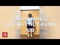 かこパラ】Everybody /UB
