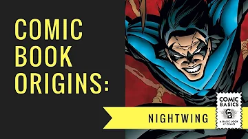 Nightwing - Comic Book Origins
