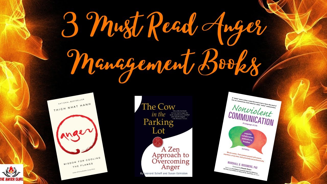 3 Must Read Anger Management Books