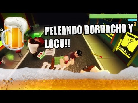 PELEANDO BORRACHO Y LOCO!! ¬ KUJA (JUEGO RANDOM)
