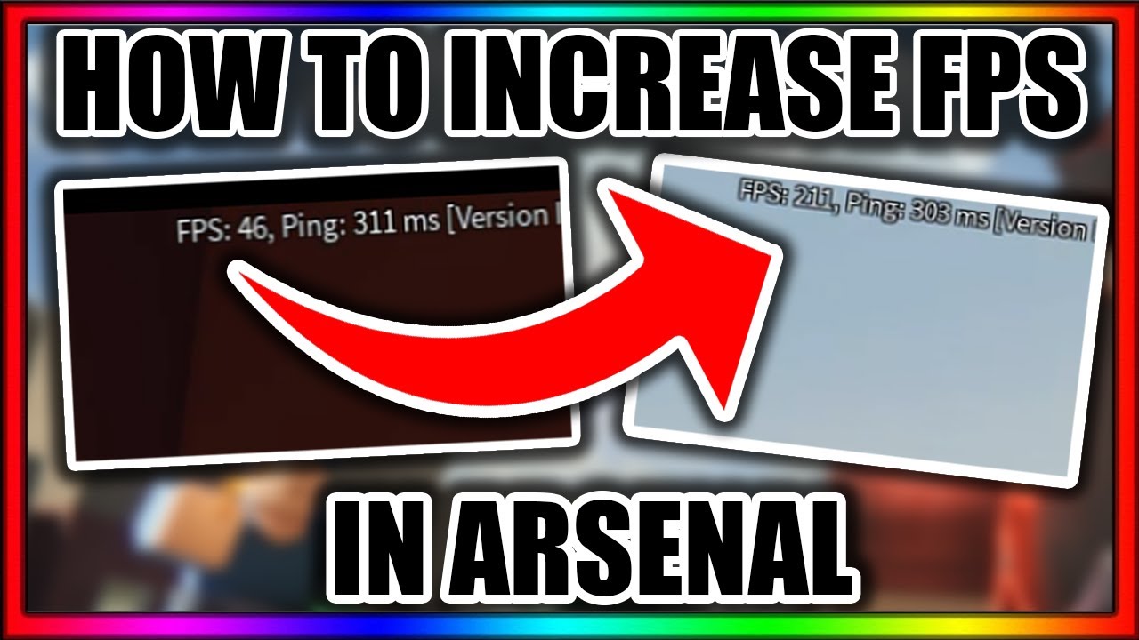 How To Increase Fps In Arsenal Roblox Arsenal Youtube - how to boost your fps in roblox arsenal