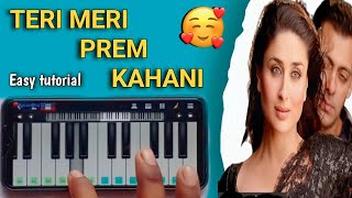 Teri Meri Meri Teri Prem Kahani Piano Songbodyguard Easy Mobile Piano Tutorial nbforu