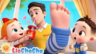 🔴LIVE | I Can Take Care of Daddy!  | Daddy Got a Boo Boo! 🩹 | Family Care Songs for Kids | LiaChaCha
