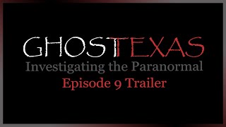 Ghosts of Beaumont: A Deep Dive into the John J French House Hauntings Trailer | Ghost Texas