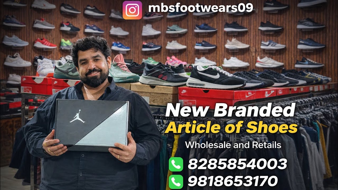 👟 New Branded Shoes Collection | Multibrand Store | Wholesale & Retail | 📞 8285854003 / 9818653170