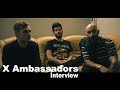 X Ambassadors - Interview Adam Levin, Casey &amp; Sam Harris  | www.pitcam.tv