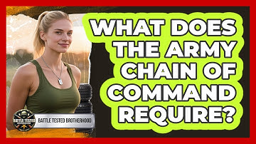 What Does The Army Chain Of Command Require?