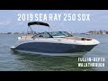 SOLD | 2019 Sea Ray 250 SDX | Full Walkthrough