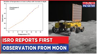 Isro Reports First Update Made From Chaste Payload Onboard Vikram Lander Chandrayaan-3 Updates