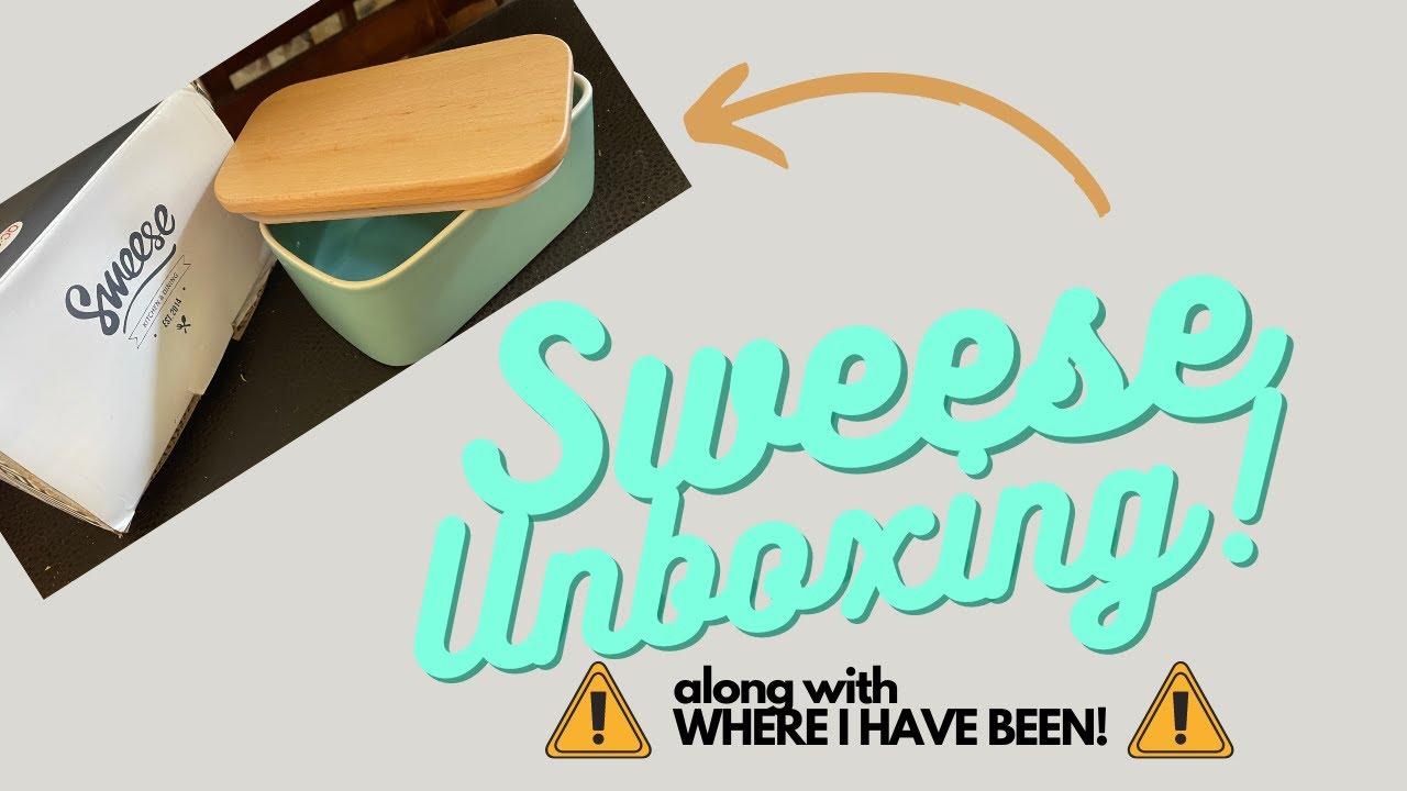 UNBOXING BUTTER DISH SWEESE