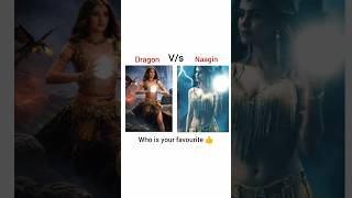 Naagin V/s Dragon / 1m view#naagin7 #naagmani #naagin #trendinshort #dragon