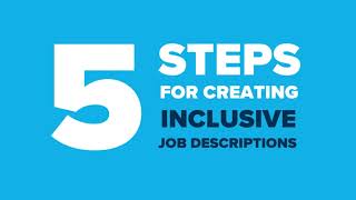 5 Steps for creating inclusive job descriptions