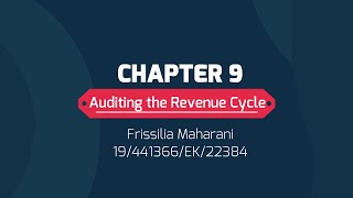 Individual Assignment #04 Chapter 9: Auditing the Revenue Cycle - Frissilia Maharani (441366)