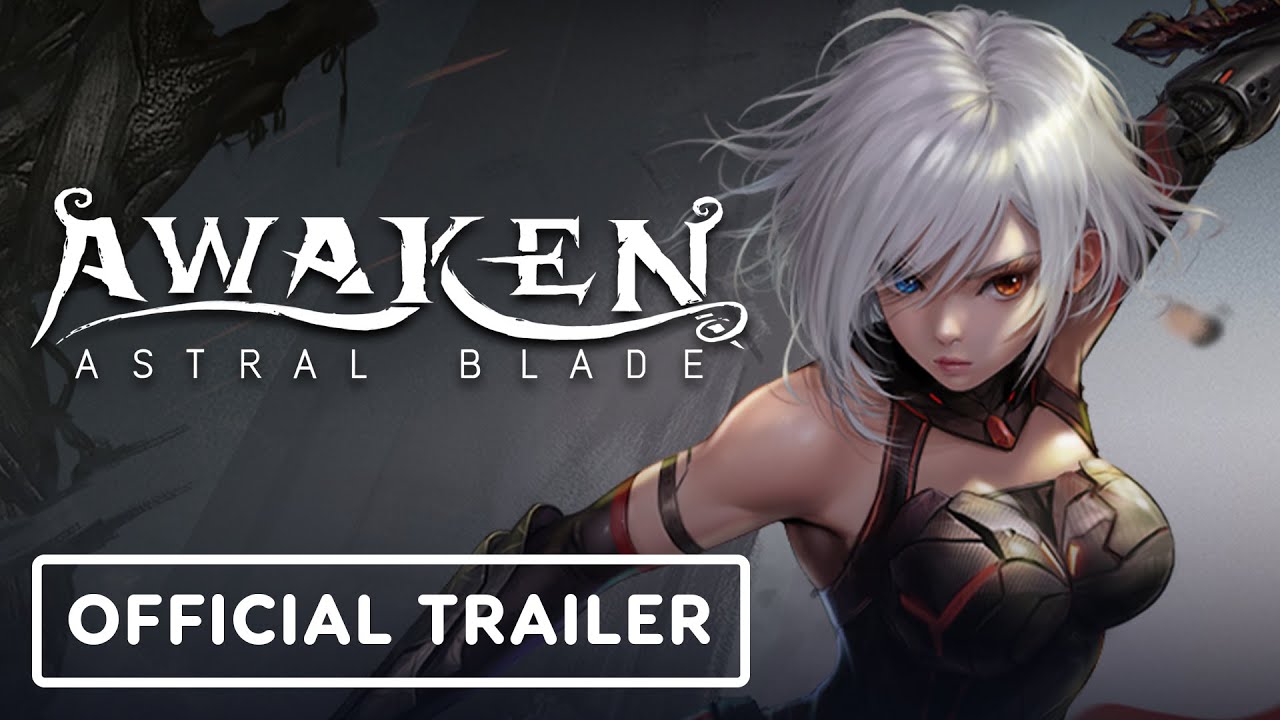 Awaken: Astral Blade – Official Demo Gameplay Trailer