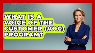 What Is A Voice Of The Customer (VoC) Program? - Customer Support Coach
