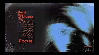 Bazzi - Focus (feat. 21 Savage) - 396Hz - Root Chakra