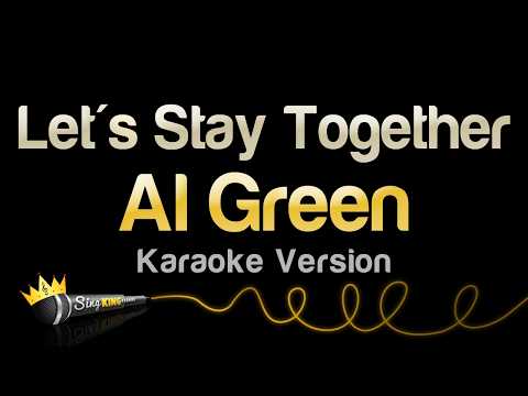 Al Green - Let's Stay Together (Karaoke Version)