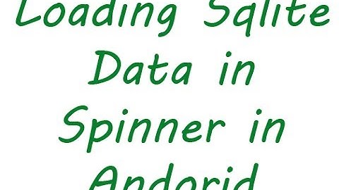Sqlite Data Loading in Spinner Part 1