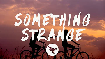 Vicetone - Something Strange (Lyrics) feat. Haley Reinhart