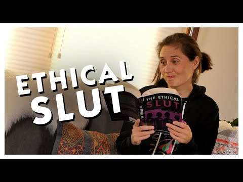 AM I AN ETHICAL SLUT???? & book review AM I AN ETHICAL SLUT???? & book review