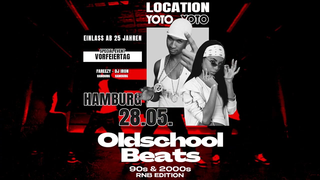 🔥 Oldschool Beats 28.05.25 – RnB Edition @ Yoto Hamburg 🔥