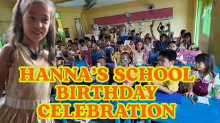Download Lagu HANNA'S SCHOOL BIRTHDAY CELEBRATION MP3
