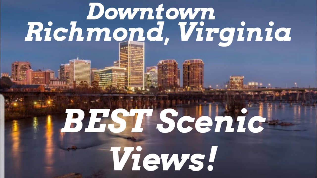 Richmond,VA (BEST) FREE Places with Stunning Scenic Views! - YouTube