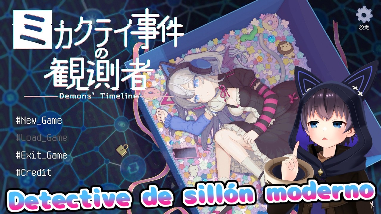 【Demons' Timeline】Detective de sillón moderno 3【NiñoVtuber】