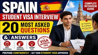 🇪🇸 Spain Student Visa Interview || Top 20 Most Asked Questions & Best Answers