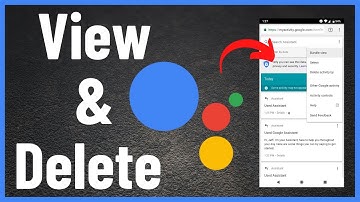 How to View & Delete Google Assistant History on Android Phone [tutorial]