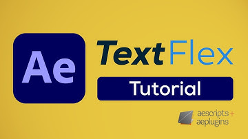 TextFlex for After Effects Tutorial