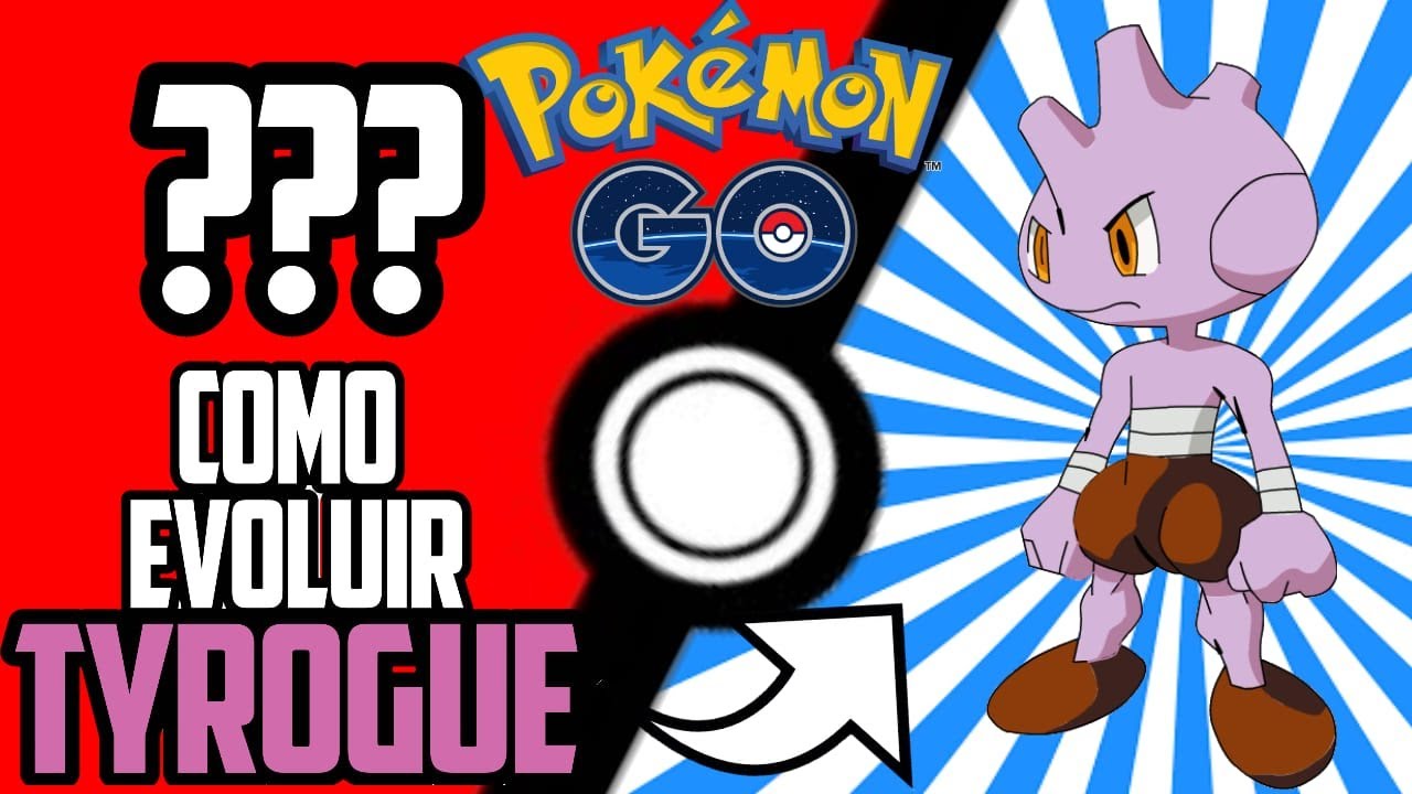 Pokémon GO: como evoluir Tyrogue e obter Hitmonlee, Hitmonchan ou Hitmontop, e-sportv