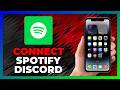 How To CONNECT SPOTIFY To DISCORD   2026