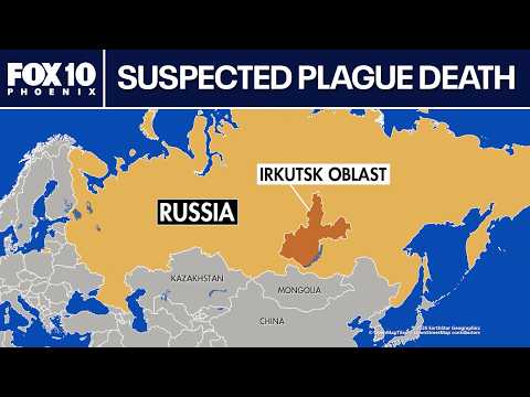 US monitors reported pneumonic plague case in Russia | FOX 10 Phoenix