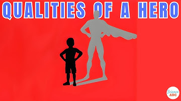 What Makes a Hero?