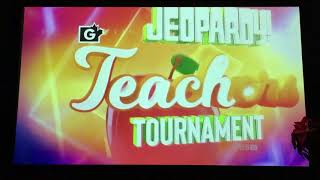 Jeopardy  The Teachers Tournament quarterfinal Match Intro To Day 5 51019
