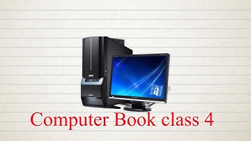 Computer Class 4 Chapter 1  second  Half   Kanz Ul iman School Tv