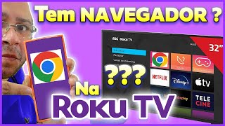 NAVEGADOR DE INTERNET ROKU TV TEM OU NÃO ? screenshot 3