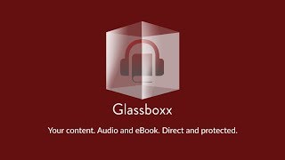 Introduction to Glassboxx - Your content. Audio and eBook. Direct and protected. screenshot 4