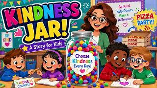 The Kindness Jar