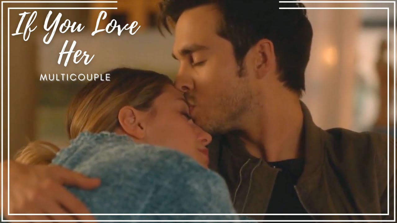 Multicouple | If You Love Her