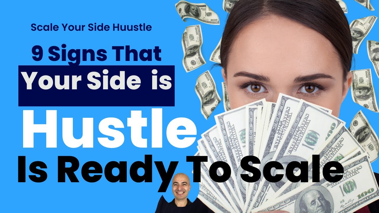 9 Signs That Its Time To Scale Your Side Hustle