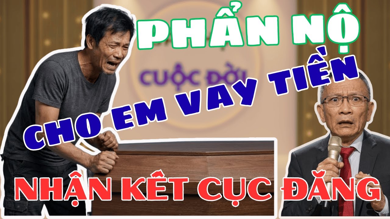 Cho em giá vay 2 tỷ. Nhận được cái kết đắng lòng | Bài học cuộc sống.